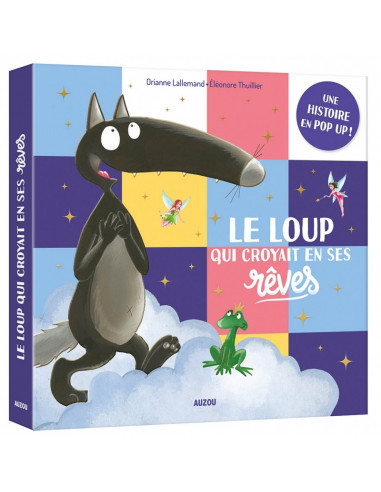 Le loup qui croyait en ses reves