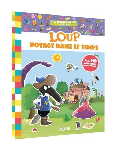 Mes autocollants malins - loup voyage dans le temps