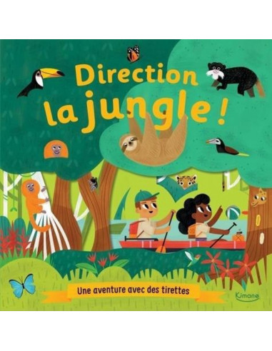 Direction la jungle !