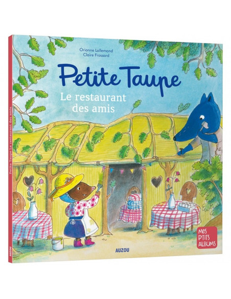 PETITE TAUPE LE RESTAURANT DES AMIS
