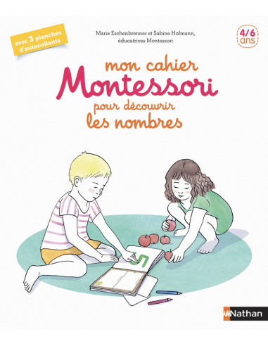 Mon cahier montessori pour decouvrir les  nombres