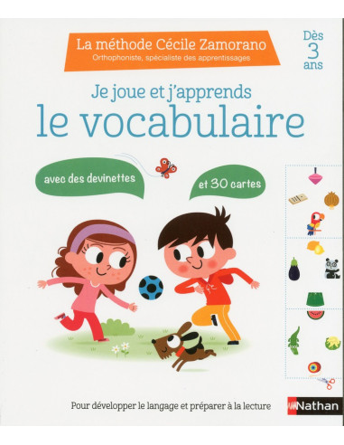Je joue et j'apprends le vocabulaire - des  3 ans