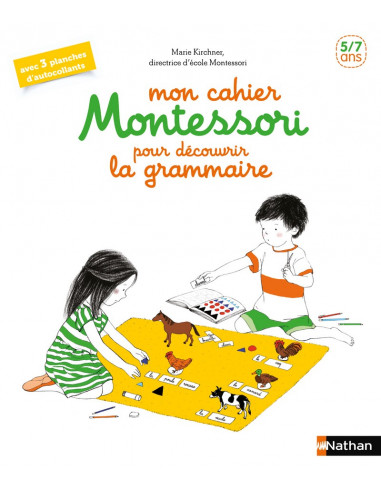 Mon cahier montessori pour découvrir la grammaire - 5/7 ans