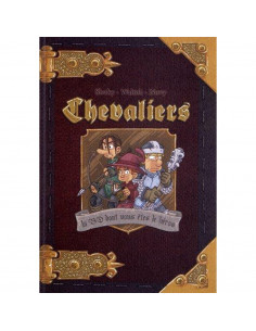 Chevaliers tome 1
