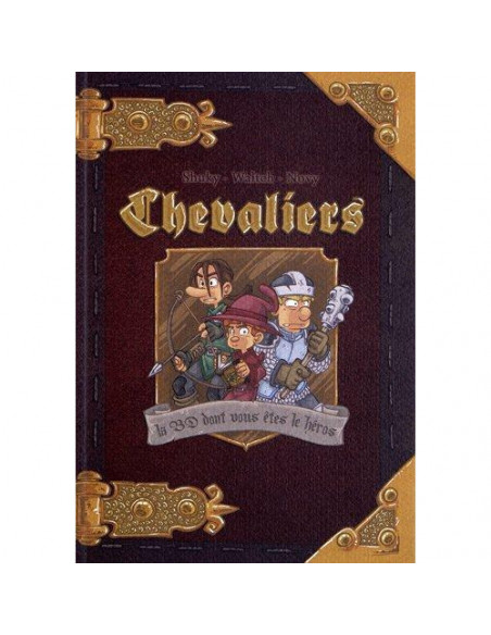 Chevaliers tome 1