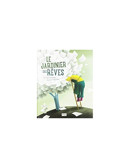PICTURE BOOKS - LE JARDINIER DES REVES