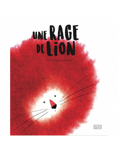 PICTURE BOOKS - UNE RAGE DE LION
