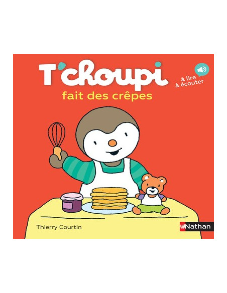 T'choupi fait des crepes