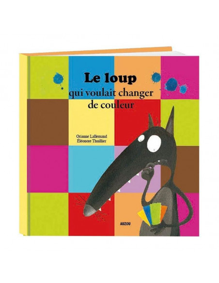 Loup qui voulait changer de couleur