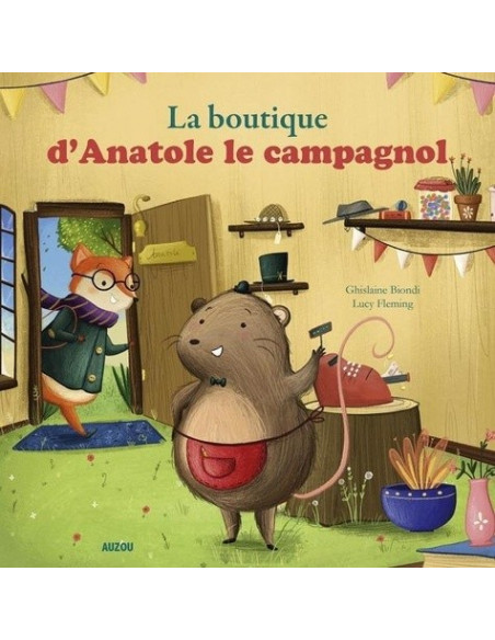 LA BOUTIQUE D'ANATOLE LE CAMPAGNOL