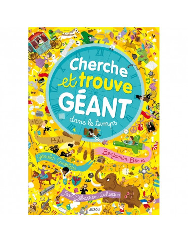 CHERCHE ET TROUVE GEANT - DANS LE TEMPS