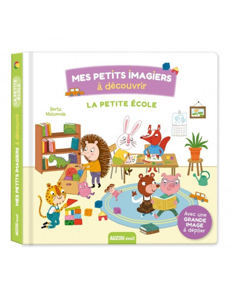 MES PETITS IMAGIERS A DECOUVRIR - LA PETITE ECOLE