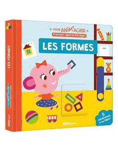 MON ANIM'AGIER - LES FORMES