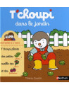 T'CHOUPI DANS LE JARDIN