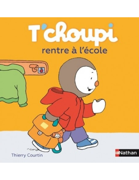 T'CHOUPI RENTRE A L'ECOLE