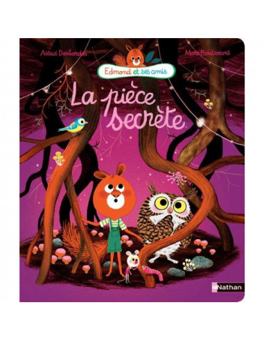 EDMOND ET SES AMIS - LA PIECE SECRETE