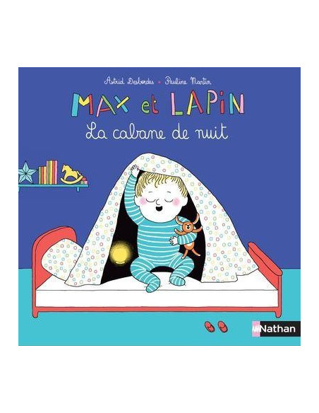 MAX ET LAPIN LA CABANE DE NUIT