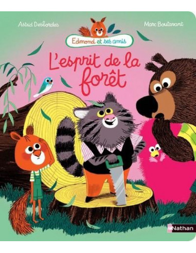 ESPRIT DE LA FORET