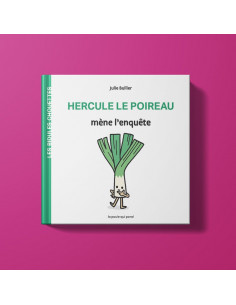 Les bidules chouettes - hercule le poireau