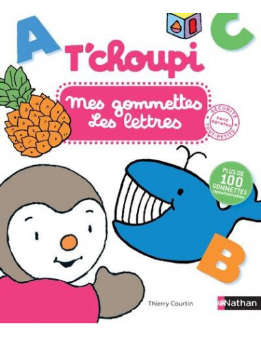 T'choupi : mes gommettes les lettres
