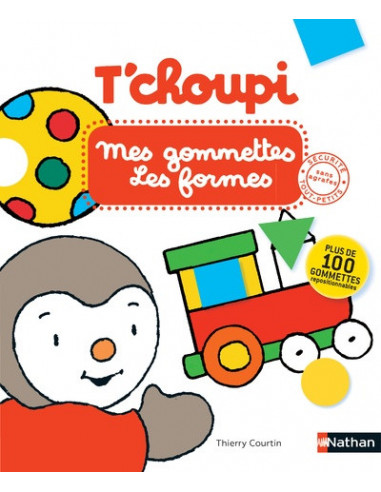 T'CHOUPI - MES GOMMETTES : LES FORMES