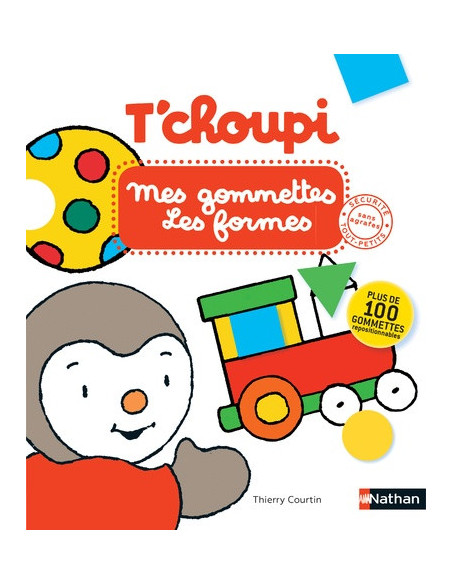 T'CHOUPI - MES GOMMETTES : LES FORMES