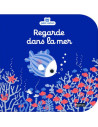 Regarde dans la mer