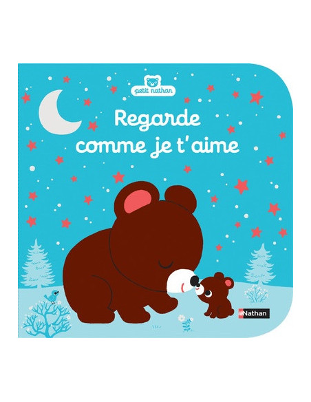 Regarde comme je t'aime