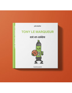 Les bidules chouettes - tony le marqueur est en colere