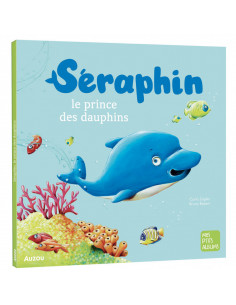 Seraphin prince des dauphins