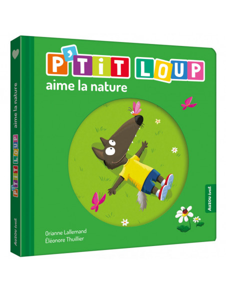Ptit loup aime la nature