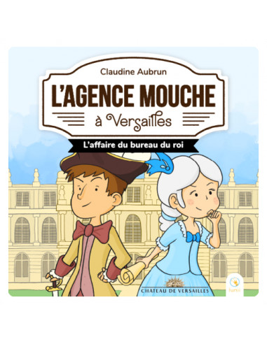 L'agence mouche à versailles - ma fabrique à histoires lunii