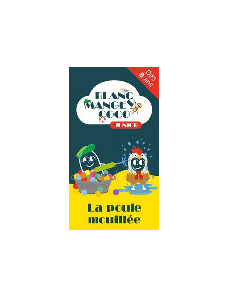 Blanc manger coco junior 2 - la poule mouillee