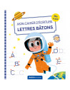 MON CAHIER D'ECRITURE - LETTRES BATONS - ESPACE
