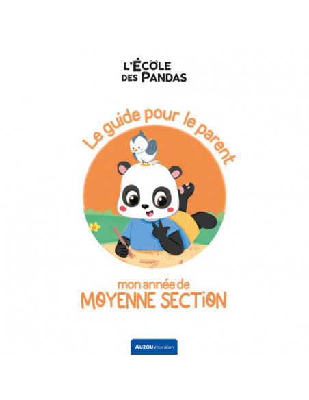 L'ECOLE DES PANDAS - MOYENNE SECTION