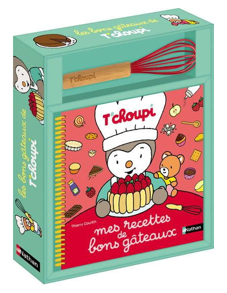 T'choupi mes recettes de bons gateaux