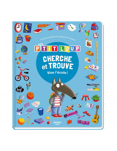 P'TIT LOUP - CHERCHE & TROUVE - VIVE L'ECOLE !