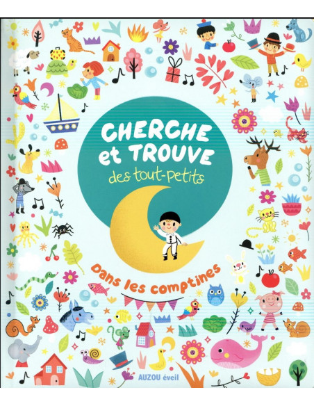 Cherche et trouve des tout-petits - dans les comptines
