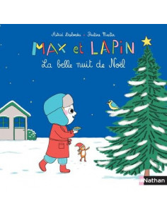 MAX ET LAPIN: LA BELLE NUIT DE NOEL