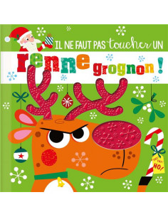 Il ne faut pas tocuher un renne grognon