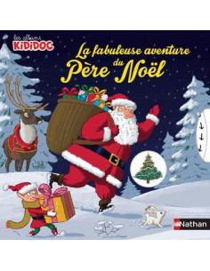 Kididoc - la fabuleuse aventure du pere noel