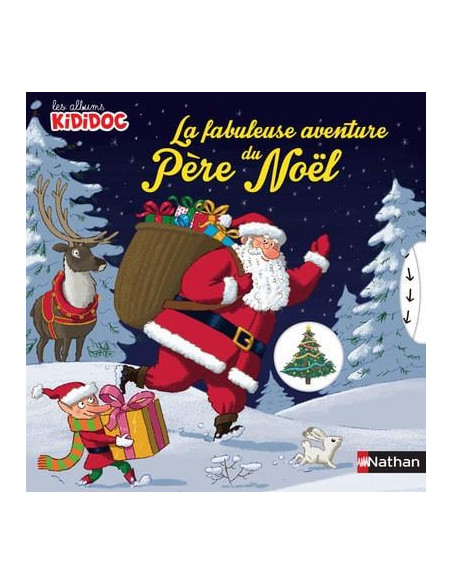 Kididoc - la fabuleuse aventure du pere noel