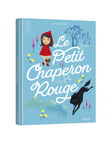 Le petit chaperon rouge