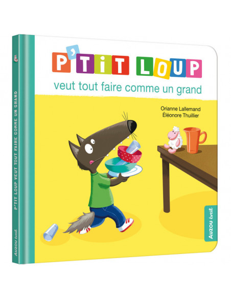 P'TIT LOUP VEUT TOUT FAIRE COMME UN GRAND