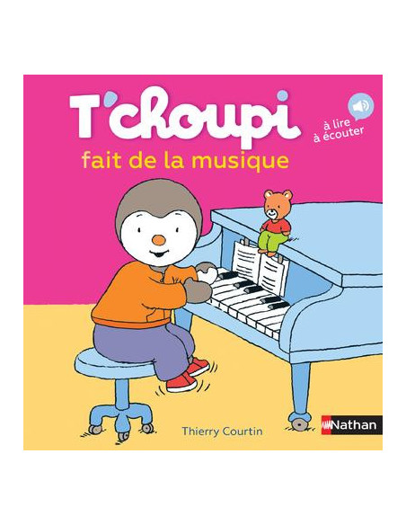 T'CHOUPI FAIT DE LA MUSIQUE