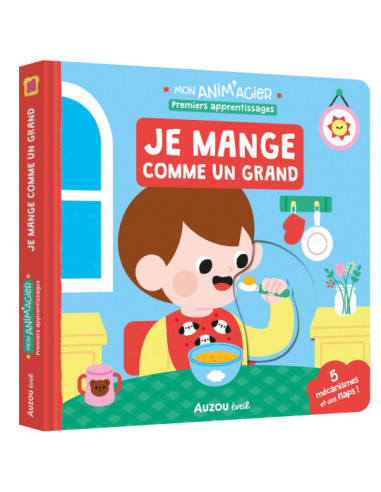Mon anim'agier : je mange comme un grand