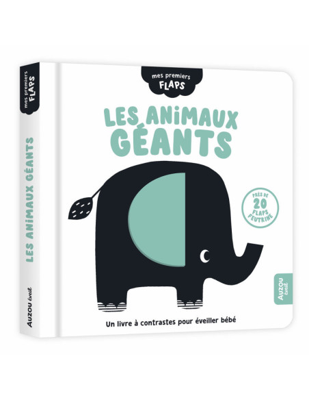 PREMIERS FLAPS ANIMAUX GEANTS
