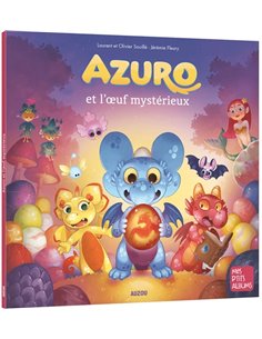 Azuro et l'oeuf mystérieux
