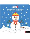 J'EXPLORE LA NEIGE