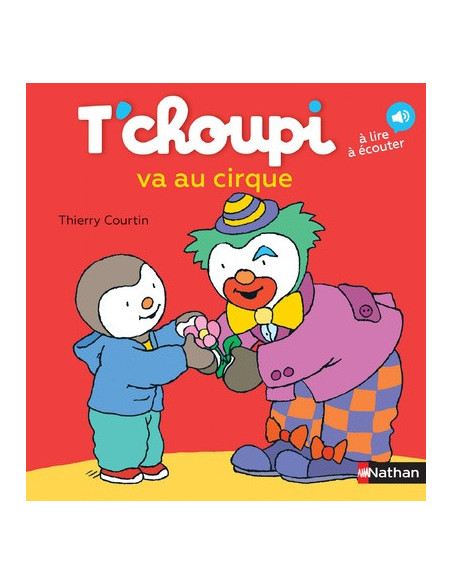 T'choupi va au cirque